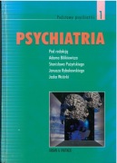 Psychiatria 1. Podstawy psychiatrii