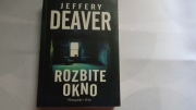 Rozbite okno, Jeffery Deaver