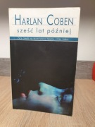 Sześć lat później (Harlan Coben) THRILLER