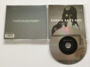 SIMON SAYS NO! - Simon Says No!