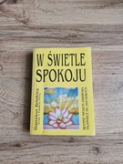 W Świetle Spokoju Dannion Brinkley 