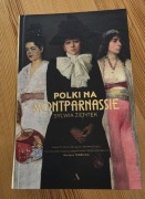 Polki na Montparnassie Sylwia Zientek