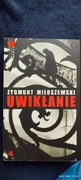 UWIKŁANIE Zygmunt Miloszewski 