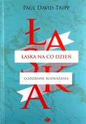ŁASKA NA CO DZIEŃ codzienne rozważania PAUL DAWID TRIPP - nowa zafoliowanaa