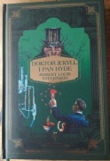 Robert Louis Stevenson, Doktor Jekyll i pan Hyde