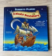 Książka dla dzieci bajka po włosku ilustracje "Il Pirata Pescatore" 