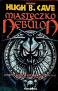 Miasteczko Nebulon - Hugh B. Cave