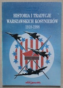 1459 Historia i Tradycje Warszawskich Kosynierów 1918-1998 Garbacz