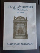 Teatr żydowski w Polsce do1939 - Pamiętnik Teatralny 