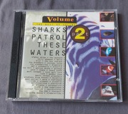 2 CD Sharks Patrol These Waters: Part 2 The Best Of volume