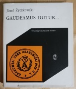 Gaudeamus Igitur - J. Życzkowski