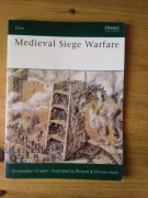 Gravett : Medieval Siege Warfare (Osprey Elite)