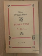 DOBRA PANI - ELIZA ORZESZKOWA  T