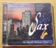 The Smooth Ballroom Band - Dancing with... -  SoftSax - 1998r.