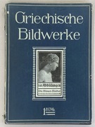 Greckie obrazy (Griechische Bildwerke) 1915