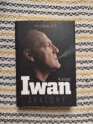 Andrzej Iwan Spalony Autobiografia