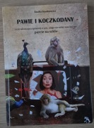 Pawie i koczkodany Emilia Stankiewicz