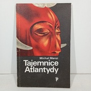 Tajemnice Atlantydy. Michał Manzi