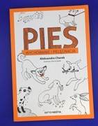 Pies. Wychowanie i pielęgnacja