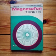 Magnetofon Tonette T.Głuski, M.Prochnicki 