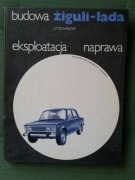 Żiguli Łada WAZ Budowa eksploatacja naprawa.