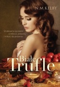 N.M. Kelby. Białe trufle