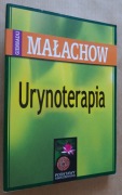 Urynoterapia – Giennadij Małachow Podstawy samouzdrawiania