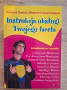 Instrukcja obsługi Twojego faceta Tomasz Curlej Mirosław Słowikowski