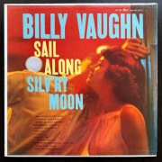 Billy Vaughn – Sail Along Silv'ry Moon, LP, USA, 1958