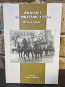 WILNIANIE WE WRZEŚNIU 1939 R. (PROLOG EPOPEI)