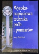 Wysokonapięciowa technika prób i pomiarów - Jerzy Wodziński