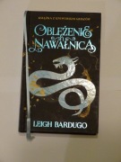 Leigh Bardugo - Oblężenie i Nawałnica tom 2