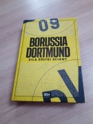 Uli Hesse - Borussia Dortmund. Siła żółtej ściany