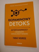Dopaminy detoks Thibaut Meurisse