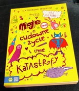 Moje cudowne życie i inne katastrofy