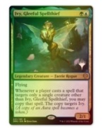 Magic: The Gathering Ivy, Gleeful Spellthief