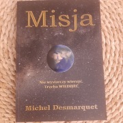 Misja. Nie wystarczy wierzyć. Trzeba wiedzieć. 