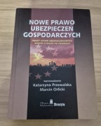 Nowe prawo ubezpieczeń gospodarczych" Katarzyna Przewalska i Marcin Orlicki