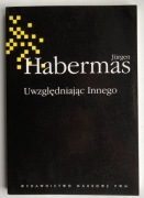 Uwzględniając Innego - Jurgen Habermas