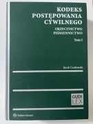 Kodeks postępowania cywilnego. Orzecznictwo Piśmiennictwo Tom I
