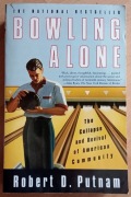 Bowling Alone Robert D. Putnam