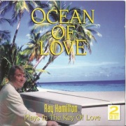 RAY HAMILTON - OCEAN OF LOVE   2CD