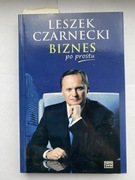 Leszek Czarnecki Biznes po prostu