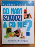 Co nam szkodzi, a co nie? - opr.zb