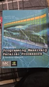 Programming Massively Parallel Processors
