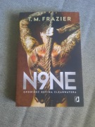 Książka "N9NE" T.M. Frazier 