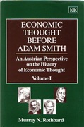 Murray Rothbard, Economic Thought Before Adam Smith