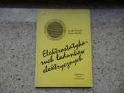 Książka Elektrostatyka ruch ładunków elektrycznych Marek Pilawski