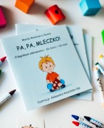 Zestaw - Książka Pa, Pa, Mleczko! O łagodnym odstawieniu + naklejki