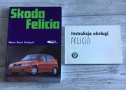 Instrukcja obsługi+ książka obsługowo -naprawcza Skoda Felicia.